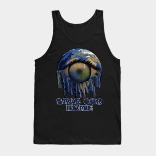 Earth Save Our Planet Graphic Abstract Art Gifts, Environmental Quote SAVE OUR HOME Tank Top